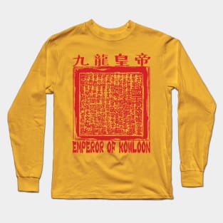 Emperor of Kowloon Long Sleeve T-Shirt